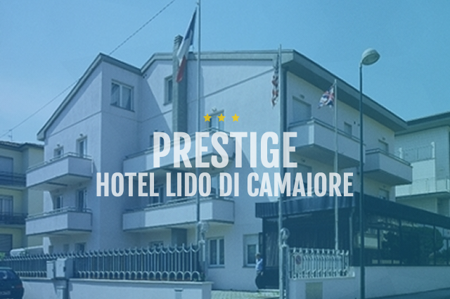 The exclusive services of Hotel Prestige Lido di Camaiore